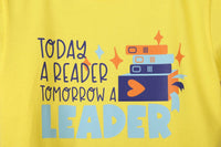 Today A Reader Tomorrow A Leader Yellow T-Shirt For Boys - De - Nap.in - Nightwear